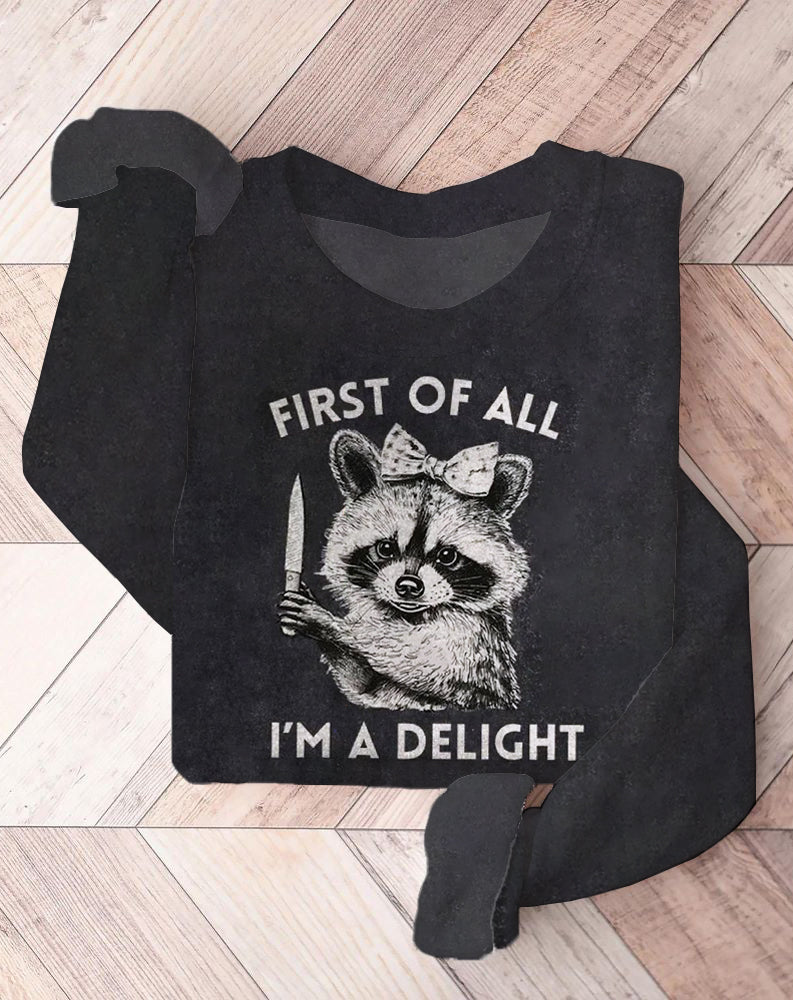 First of All I'm A Delight Print Casaul Tops