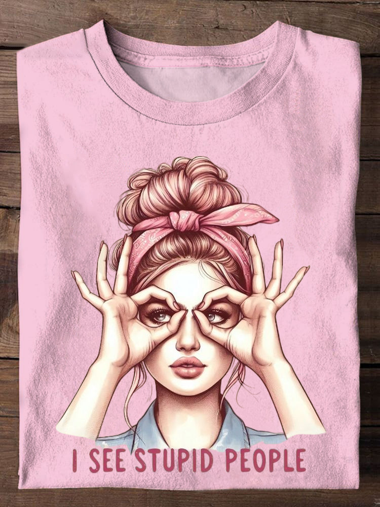 I See Stupid People Funny Adult Humor Print Unisex Casual T-shirt