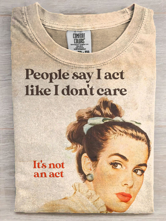 Vintage Funny I Dont Care Art Print Casual Tops